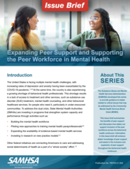 Expanding Peer Support and Supporting the Peer Workforce in Mental Health