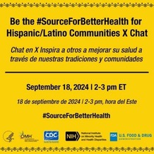 Be the Source For Better Health for Hispanic Latino Communities X Chat