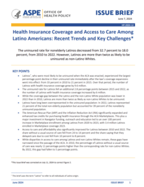 Health Insurance Coverage and Access to Care Among Latino Americans