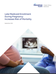 Late Medicaid Enrollment During Pregnancy Increases Risk of Mortality