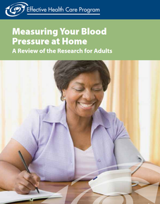 Image of Measuring Your Blood Pressure at Home: A Review of the Research for Adults publication cover