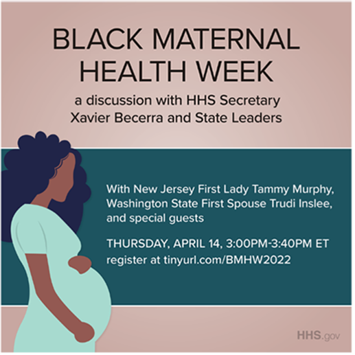 Black Maternal Health Week (BMHW) Statements and Events