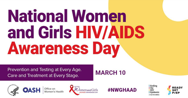 National Women And Girls Hiv Aids Awareness Day March 10 2023