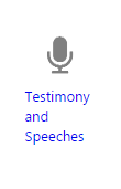 testimony and speeches