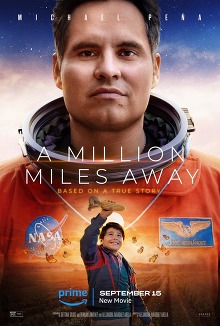 Movie poster for the film, "A Million Miles Away"