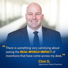 "There is something very satisfying about seeing the real-world impact of inventions that have come across my desk" - Clint O.