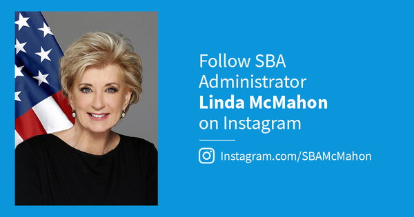 Follow SBA Administrator Linda McMahon on Instagram