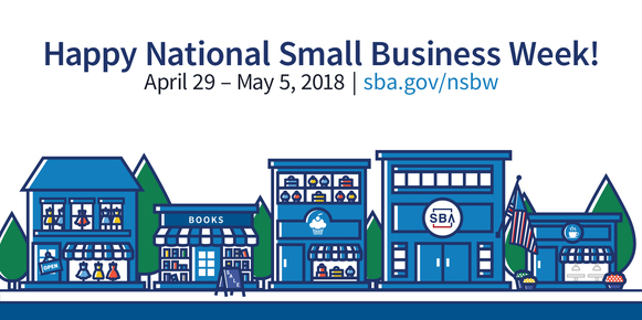 Happy National Small Business Week, April 29 to May 5