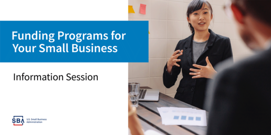 Funding Programs for Your Small Business Information Session