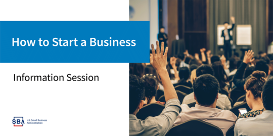 How to Start a Business Information Session