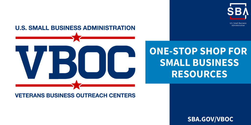 Veterans Business Outreach Centers are your one-stop shop for small business resources. Visit SBA dot gov slash VBOC.