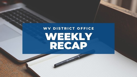 Wv District Office Weekly Recap April 16 21