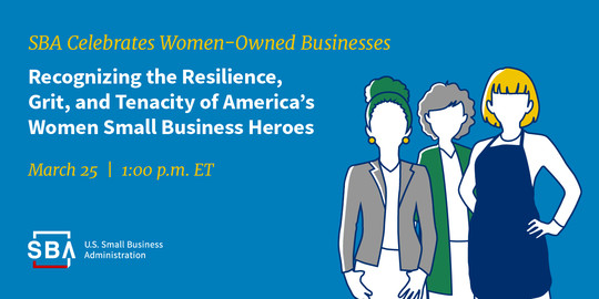 SBA Celebrates Women-Owned Businesses during Women's History Month