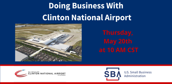 📣 Register Now- Doing Business With Clinton National Airport 