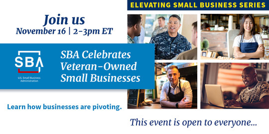 Photo of four people with the following text, SBA Celebrates Veteran-Owned Small Businesses on November 16 at 2 pm ET