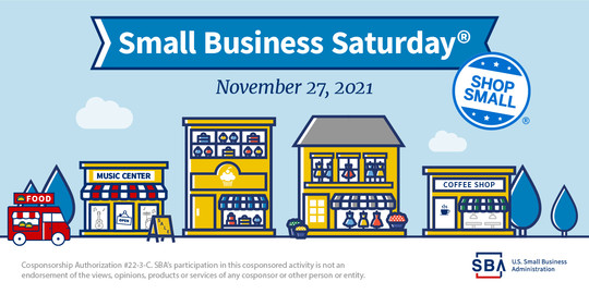 Illustration of a main street with small businesses and the following text, Small Business Saturday, November 27, 2021. 
