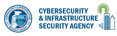 Cybersecurity - Infrastructure Security Agency