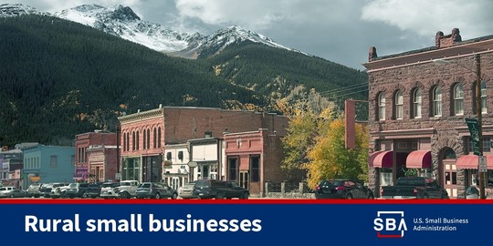 SBA has resources for rural small businesses.