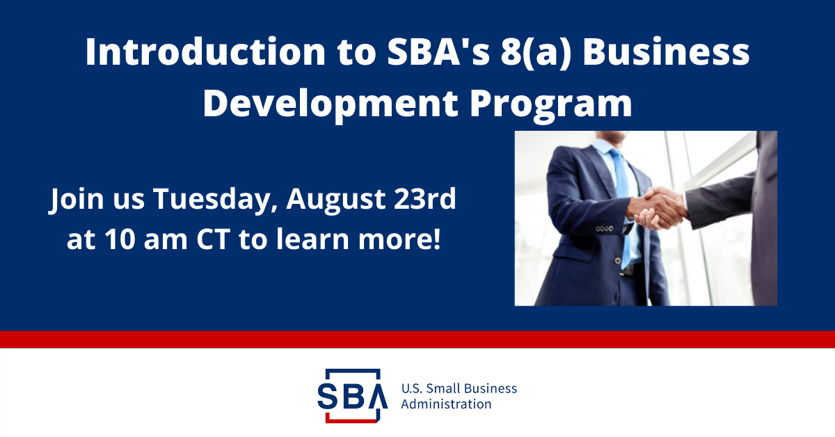  Introduction To SBA s 8 a Business Development Program Today At 10 