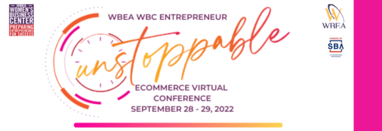 WBEA Women's Business Center E-Commerce Virtual Conference