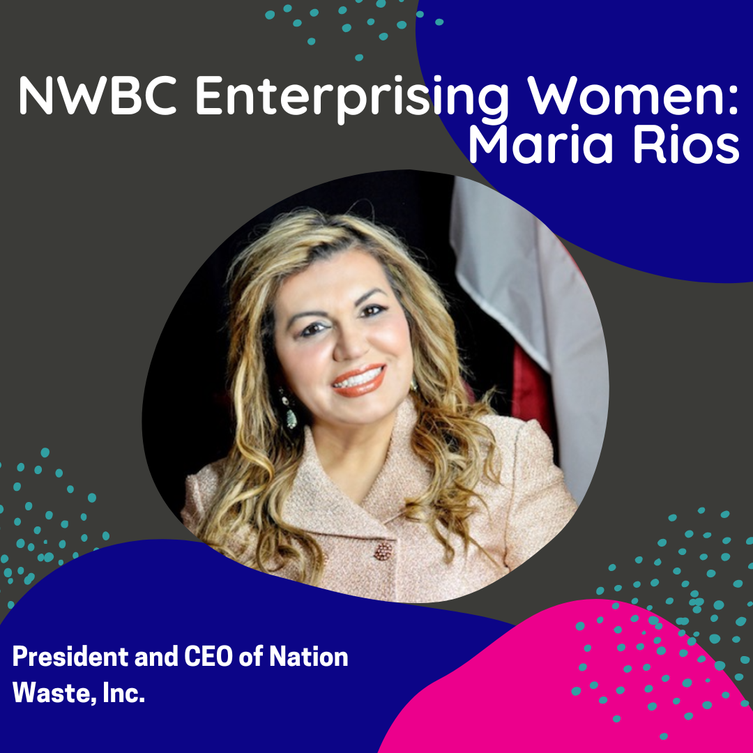 NWBC Enterprising Women Blog Series: Maria Rios