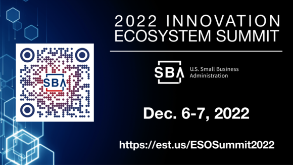 SBA logo with QR code and the following text: 2022 Innovation Ecosystem Summit on December 6-7, 2022