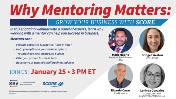 Photo of four people with text: Why Mentoring Matters, Grow Your Business with SCORE webinar on January 25 at 3 pm ET