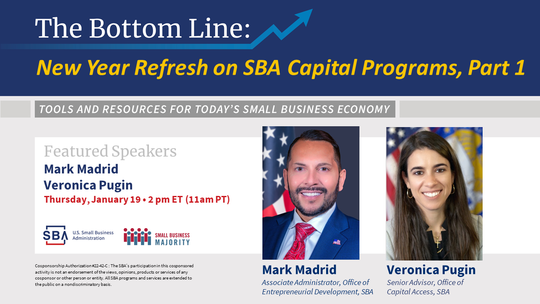 Photo of two people with text, New Year Refresh on SBA Capital Programs, Part 1 webinar on January 19 at 2 pm ET