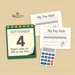 WISE webinar banner image showing a calculator, pay stubs and a calendar with a reminder to report wages to Social Security