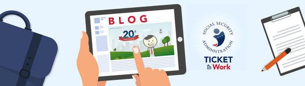 Ticket to Work blog banner with image of Ben and a 20th anniversary sign