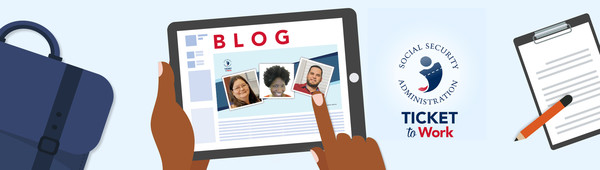 Ticket to Work blog banner featuring pictures of people who found success with the Ticket to Work Program 