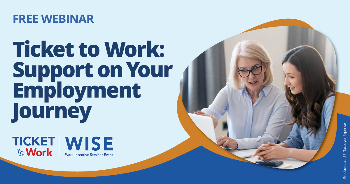 May WISE Webinar: Ticket to Work - Support on Your Employment Journey