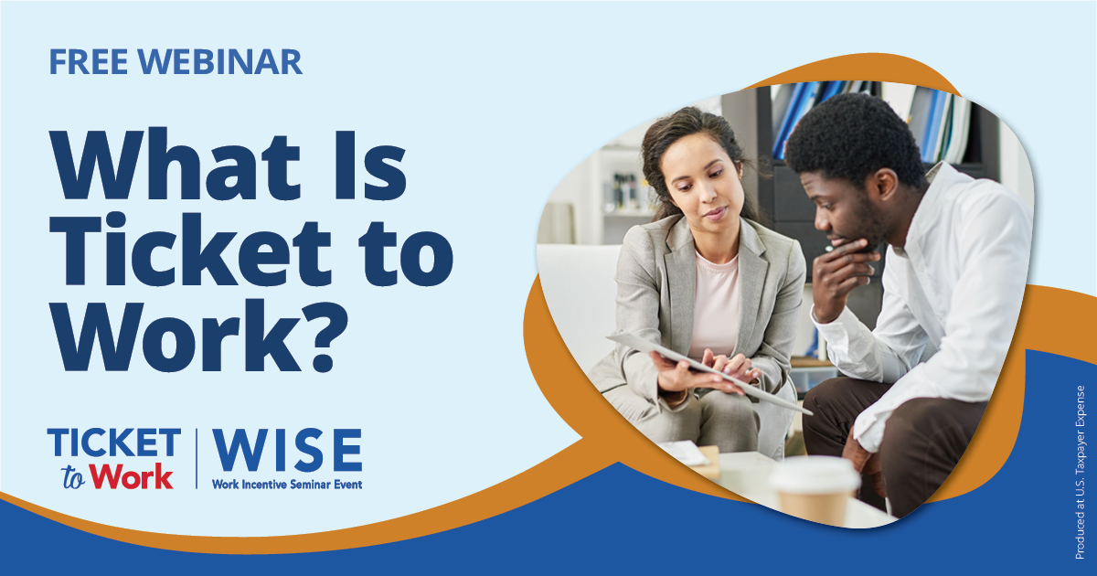 August WISE Webinar: What is Ticket to Work?