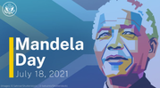 Artistic image of Nelson Mandela with the words “Mandela Day, July 18, 2021”. 