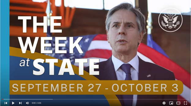 Screenshot of video of The Week At State, September 27 - October 3, showing Secretary Blinken speaking.
