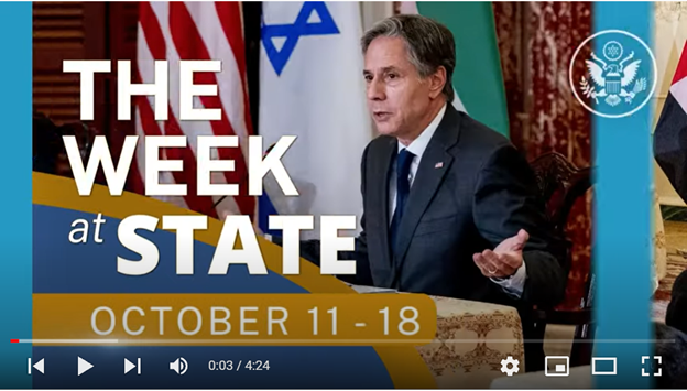 Screenshot of video of The Week At State, October 11 - 18, showing Secretary Blinken speaking.