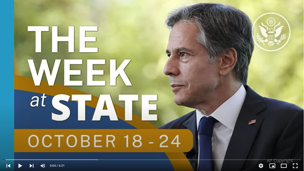 Screenshot of video of The Week At State, October 18 - 24, showing a profile photograph of Secretary Blinken.