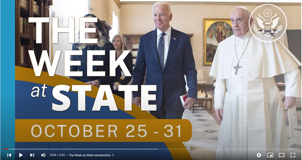 Screenshot of video of The Week At State, October 25 - 31, showing President Biden, First Lady Jill Biden, and Pope Francis walking. 