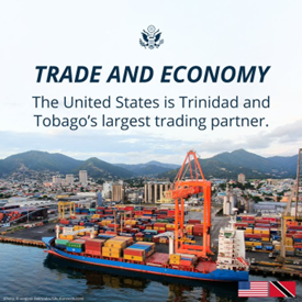 A photo of a busy shipping port, with the words “Trade and economy. The United States is Trinidad and Tobago’s largest training partner”.