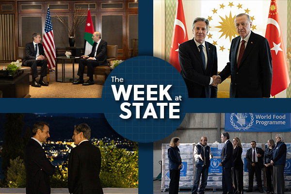 In “The Week at State,” Secretary of State Blinken embarked on his fourth trip to the Middle East.