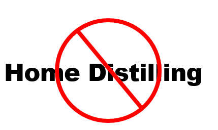 no home distilling sign