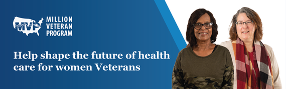 Million Veteran Program | Help shape the future of health care for women Veterans