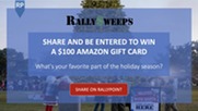 Rally Sweeps, $500 in Amazon gift cards.