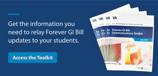Get the information you need to relay Forever GI Bill updates to your students. 