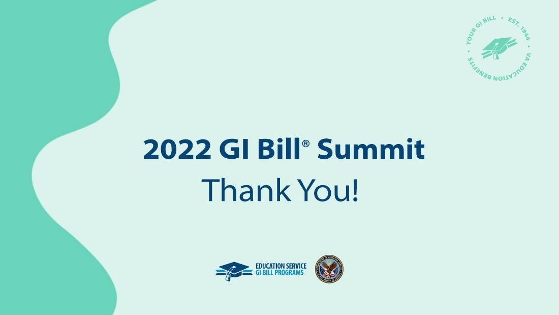 graphical blue-green color background with the words 2022 GI Bill Summit Thank you!