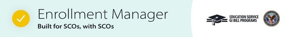 banner with the words, Enrollment Manager. Built for SCOs, with SCOs