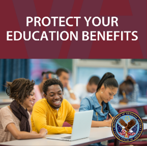 Protect your education benefits