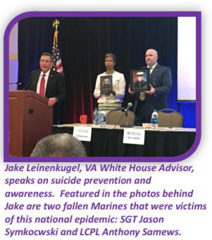 Jake Leinenkugel, speaks on suicide prevention and awareness. Victims epidemic, SGT Jason Symkocwski and LCPL Anthony Samews in photos.
