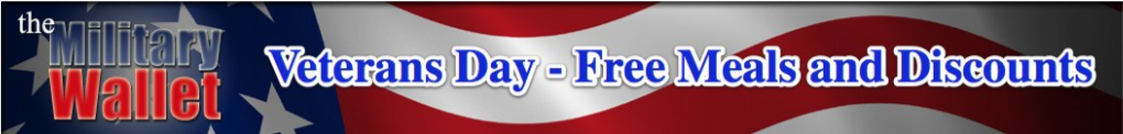 Veterans Day Meals and Discounts
