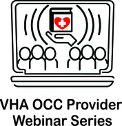 VHA OCC Provider Webinar